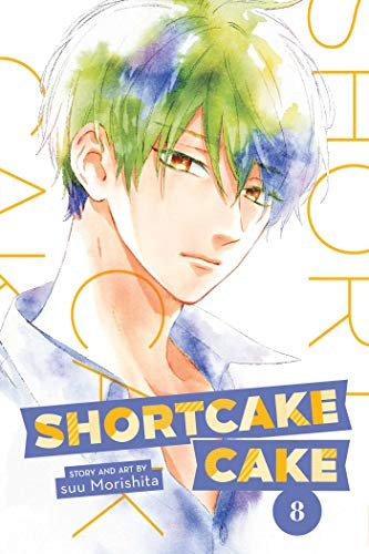 Shortcake Cake, Vol. 8: Volume 8