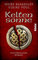 Keltensonne: Historischer Roman | Ein packender historischer Roman aus der Zeit der Kelten und Römer (Donnersberg-Trilogie, Band 1)