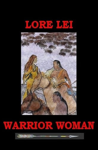 WARRIOR WOMAN: frei und wild