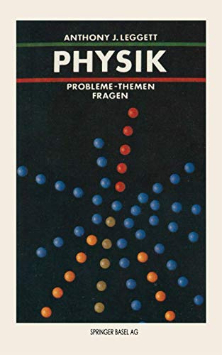 Probleme in der Physik: Probleme - Themen - Fragen