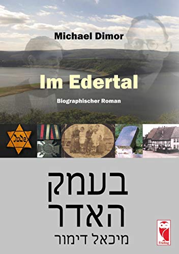 Im Edertal: Biographischer Roman