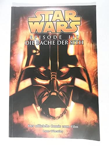 Star Wars Episode III - Die Rache der Sith: Der offizielle Comicsonderband zum Film