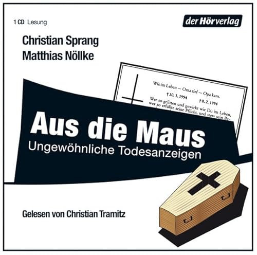 Aus die Maus: Ungewöhnliche Todesanzeigen