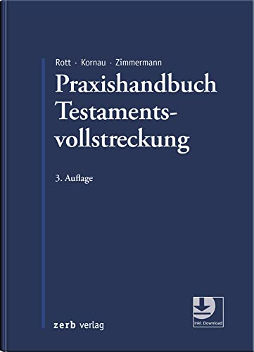 Praxishandbuch Testamentsvollstreckung (zerb verlag)