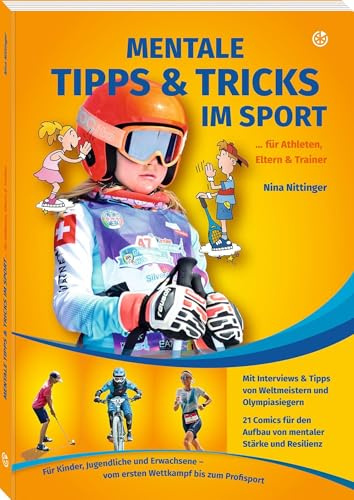 Mentale Tipps & Tricks im Sport: Für Athleten, Eltern und Trainer