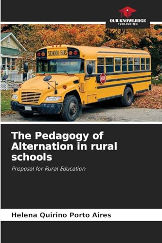 The Pedagogy of Alternation in rural schools: Proposal for Rural Education