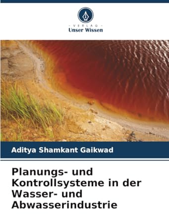 Planungs- und Kontrollsysteme in der Wasser- und Abwasserindustrie
