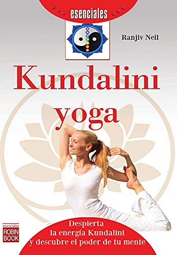 Kundalini yoga (Esenciales)