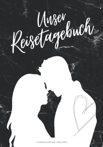 UNSER REISETAGEBUCH - Gemeinsam die Welt erkunden: Reisetagebuch für Paare zum Ausfüllen | Reisejournal zum Selberschreiben | Mit Platz zum Einkleben ... | Softcover Din A5 | Cover 1 Marmor schwarz