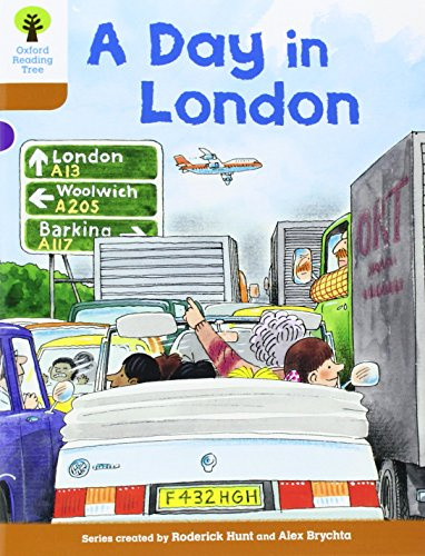 Oxford Reading Tree: Level 8: Stories: A Day in London (Oxford Reading Tree, Biff, Chip and Kipper Stories New Edition 2011)