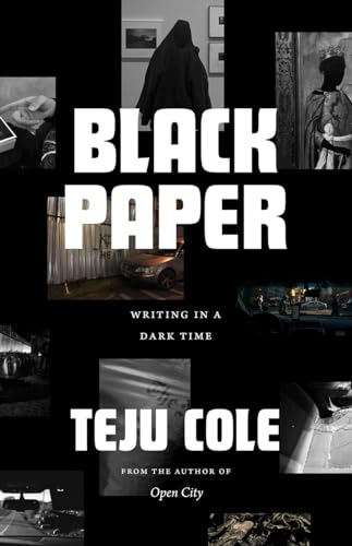 Black Paper - Writing in a Dark Time (Berlin Family Lectures)