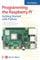 Programming the Raspberry Pi, Third Edition: Getting Started with Python (ELECTRONICS)