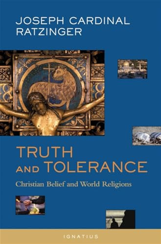 Truth and Tolerance: Christian Belief and World Religions