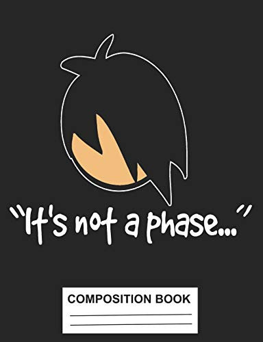 Composition Notebook: It's Not A Phase Emo Theme Composition Notebook (7.44x 9.69)
