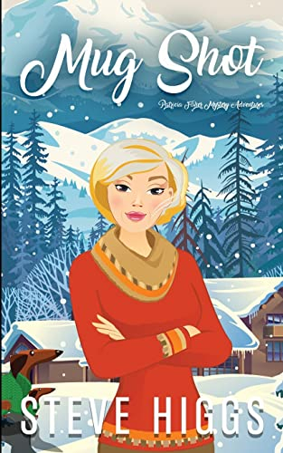 Mug Shot: 7 (Patricia Fisher Series 2)