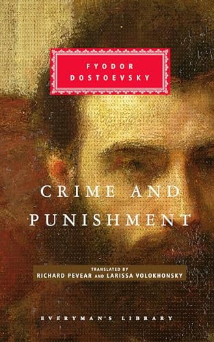 Crime and Punishment (Everyman's Library Classics)