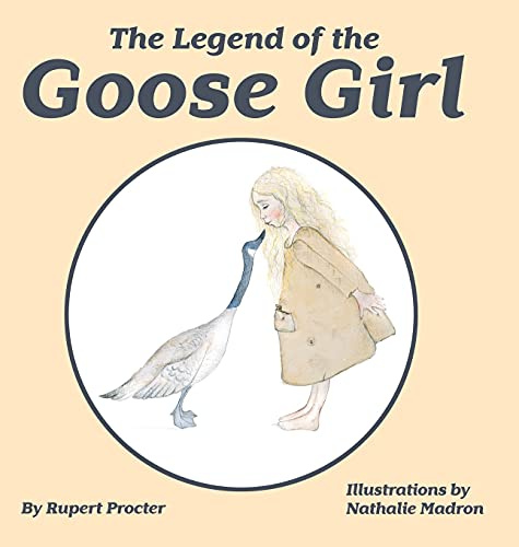 The Legend of the Goose Girl