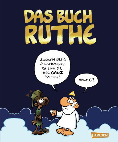 Das Buch Ruthe: Ein Shit-happens!-Buch