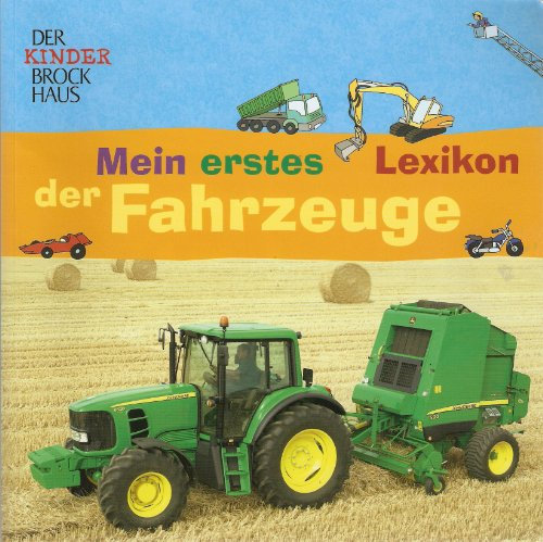 Mein erstes Lexikon der Fahrzeuge