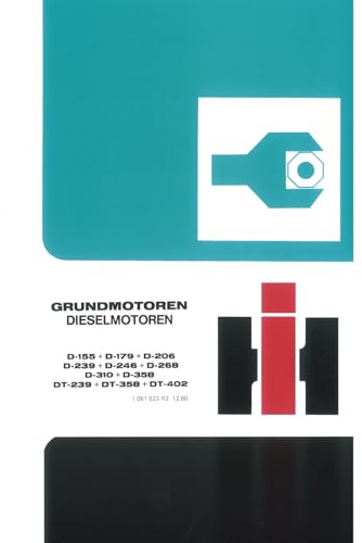 IHC Motor D155 D179 D206 D239 D246 D268 D310 D358 DT402 Werkstatthandbuch