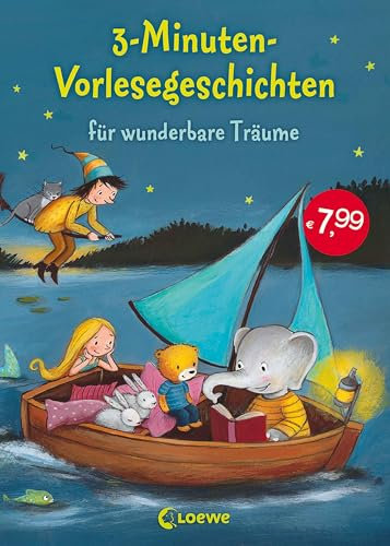 3-Minuten-Vorlesegeschichten für wunderbare Träume: Liebevolle Gute-Nacht-Geschichten zum Kuscheln und Einschlafen für Kinder ab 3 Jahren - Einschlafhilfe zum Vorlesen mit wunderschönen Illustrationen