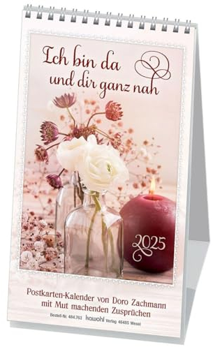 Ich bin da und dir ganz nah 2025: Mut machende Zusprüche von Doro Zachmann