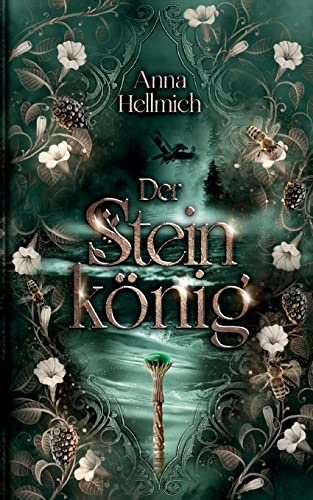 Der Steinkönig: Der Steinkönig Band 1