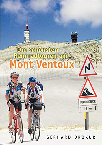 Die schönsten Rennradtouren am Mont Ventoux