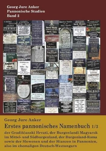 Erstes pannonisches Namenbuch 1/3: 2. korrigierte Auflage