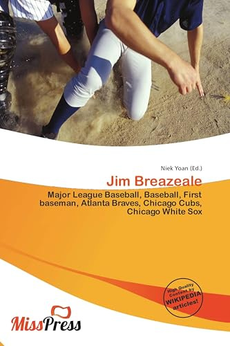 Jim Breazeale: Major League Baseball, Baseball, First baseman, Atlanta Braves, Chicago Cubs, Chicago White Sox