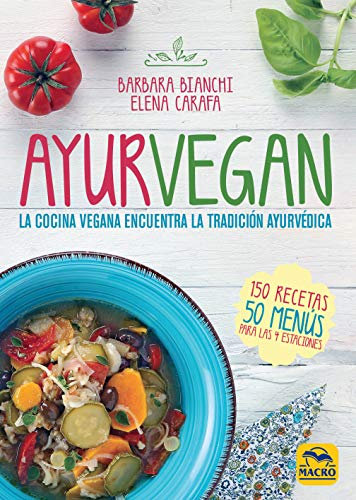 Ayurvegan (Cocinar Naturalmente)