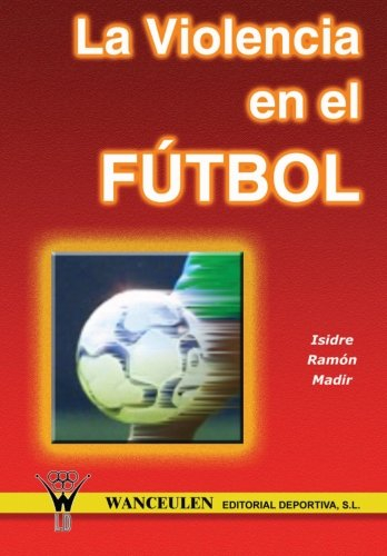 La Violencia en el F?tbol