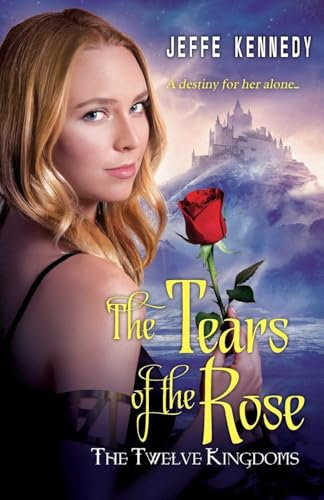 The Tears of the Rose (Twelve Kingdoms (Paperback)): 2
