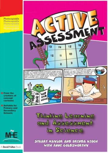 Active Assessment for Science: Thinking, Learning and Assessment in Science