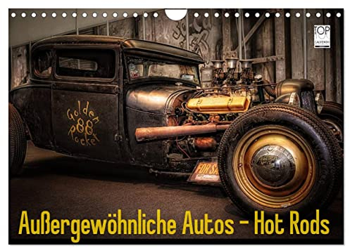 Außergewöhnliche Autos - Hot Rods (Wandkalender 2025 DIN A4 quer), CALVENDO Monatskalender: Hot Rods, Autos (CALVENDO Mobilitaet)