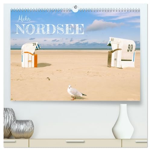 Mehr Nordsee (hochwertiger Premium Wandkalender 2026 DIN A2 quer), Kunstdruck in Hochglanz: Das Nordseegefühl perfekt in Szene gesetzt (CALVENDO Orte)