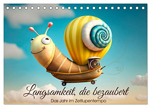 Langsamkeit, die bezaubert. Das Jahr im Zeitlupentempo. (Tischkalender 2026 DIN A5 quer), CALVENDO Monatskalender: Lustige Illustrationen ... und zur Entschleunigung. (CALVENDO Spass)