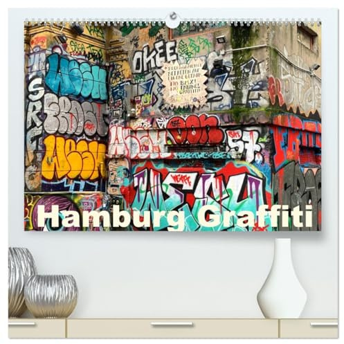 Hamburg Graffiti (hochwertiger Premium Wandkalender 2026 DIN A2 quer), Kunstdruck in Hochglanz: Hamburg beste Graffiti-Werke von den Straßen der Hansestadt (CALVENDO Kunst)