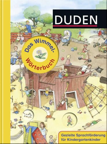 Duden: Das Wimmel-Wörterbuch (DUDEN Pappbilderbücher 36+ Monate, Band 4)