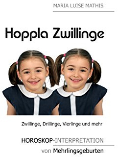 Hoppla Zwillinge: Horoskop-Interpretation von Mehrlingsgeburten