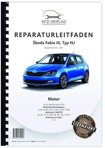 SKODA Fabia Typ NJ (14-21) 4-Zyl. 1,2l Benzinmotor 86-110 PS Reparaturanleitung