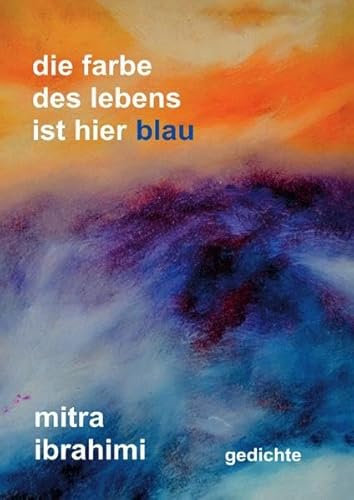 die farbe des lebens ist hier blau