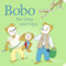 Bobo bei Oma und Opa: Pappbilderbuch ab 24 Monaten (Bobo Siebenschläfer: Pappbilderbücher ab 24 Monate, Band 2)