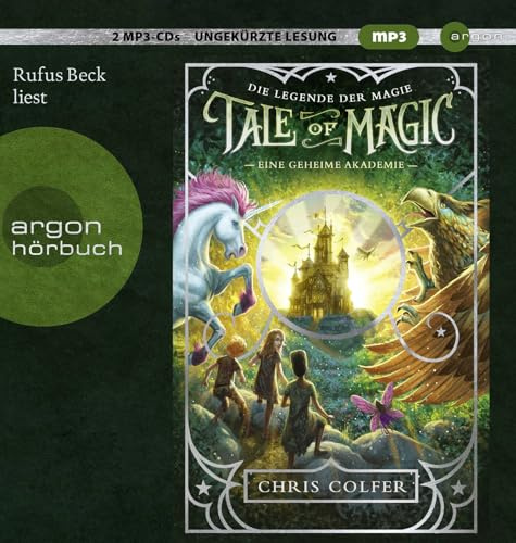 Tale of Magic: Die Legende der Magie 1 – Eine geheime Akademie: .