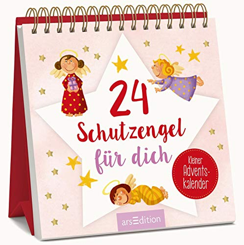 24 Schutzengel für dich - Kleiner Adventskalender zum Aufstellen: Kleiner Aufsteller als liebes Schutzengel-Geschenk in der Adventszeit