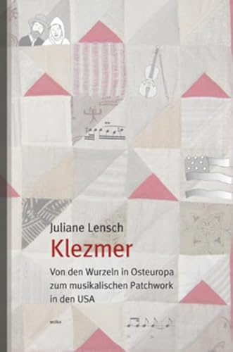 Klezmer: Von den Wurzeln in Osteuropa zum musikalischen Patchwork in den USA