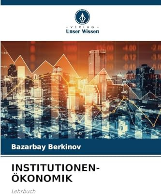 INSTITUTIONEN-ÖKONOMIK: Lehrbuch