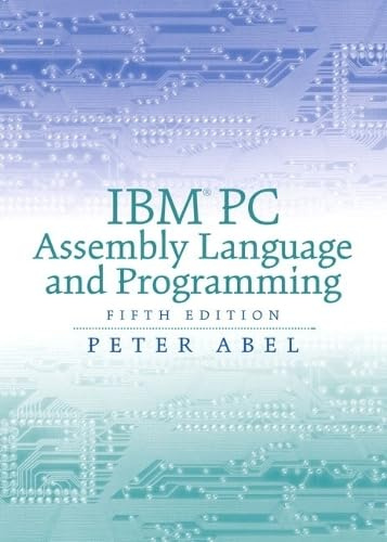 IBM PC Assembly Language and Programming: United States Edition