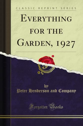 Everything for the Garden, 1927