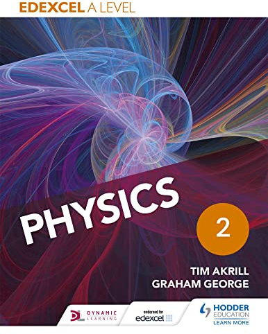 Edexcel A Level Physics Student Book 2